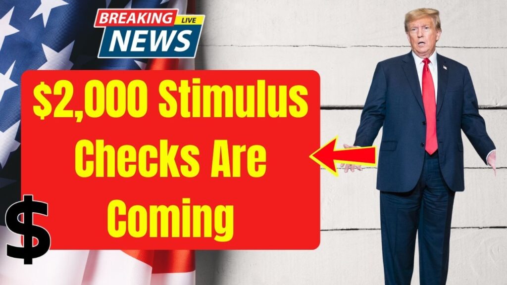 $2,000 Stimulus Checks Are Coming