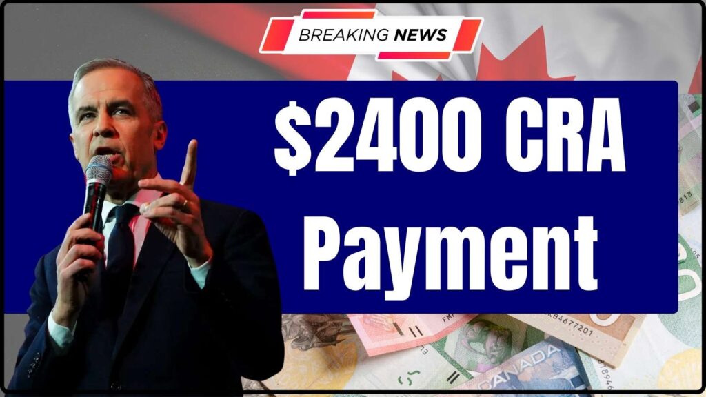 $2400 CRA Payment