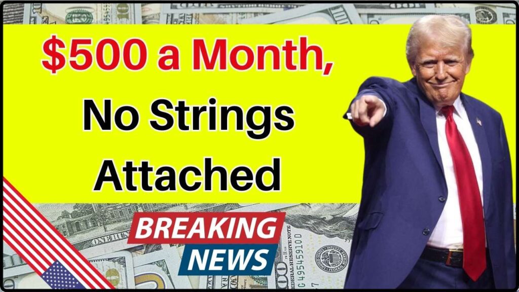 $500 a Month, No Strings Attached