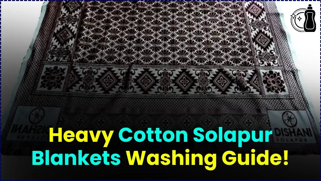 Care for Heavy Cotton Solapur Blankets