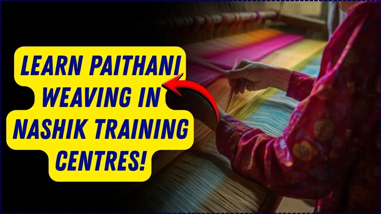 Learn Paithani Weaving in Nashik