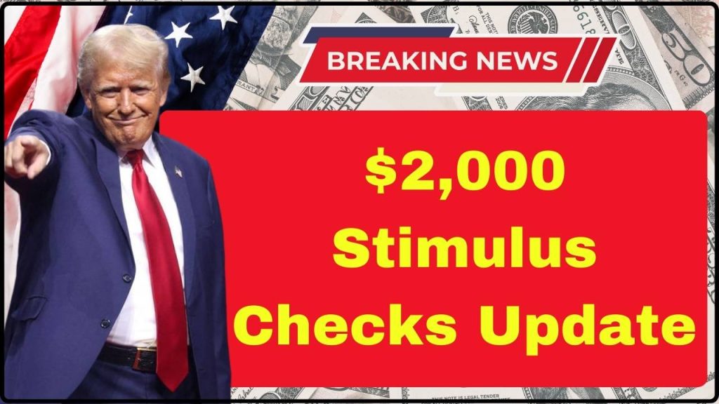 $2,000 Stimulus Checks Update