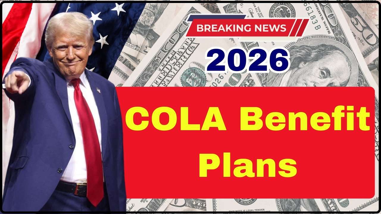 2026 COLA Benefit Plans