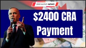 $2400 CRA Payment