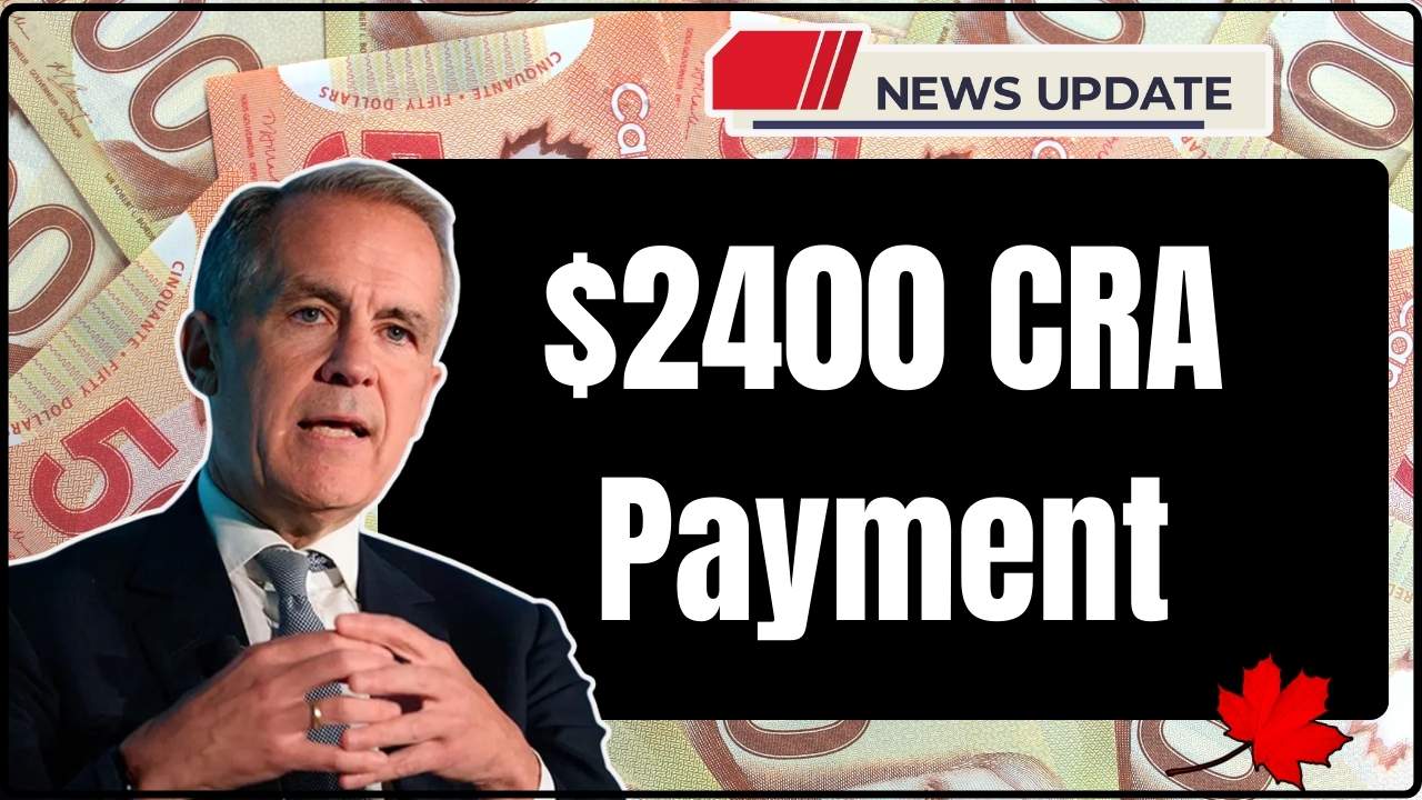 $2400 CRA Payment