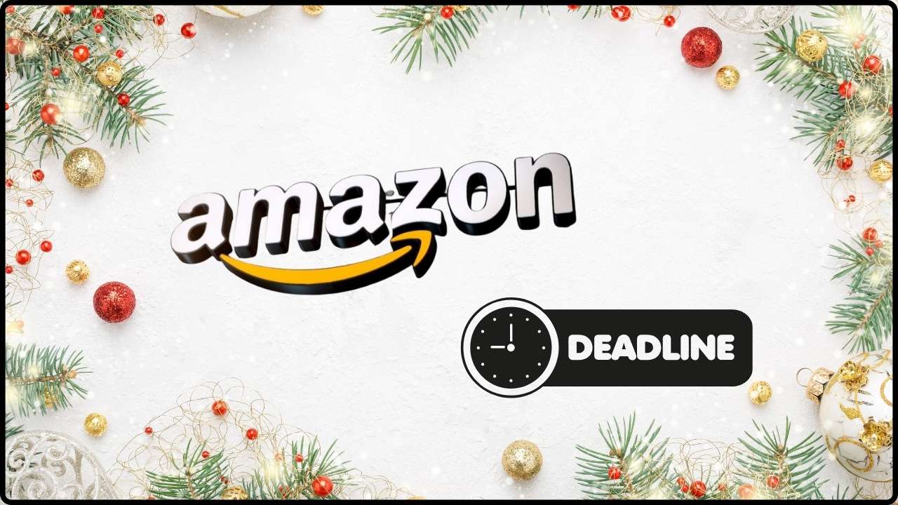 Amazon’s Christmas Deadline