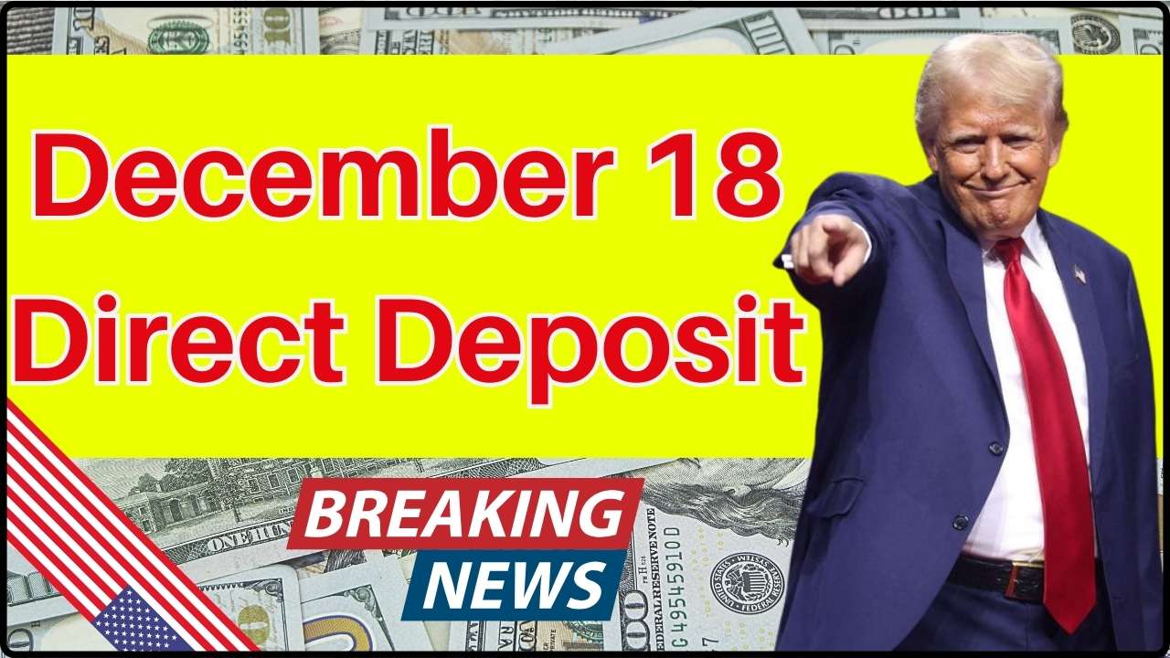 December 18 Direct Deposit