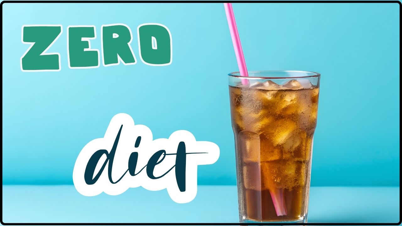 Diet vs Zero Soda Isn’t the Same