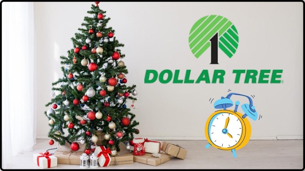 Dollar Tree Christmas Eve and Christmas Day hours
