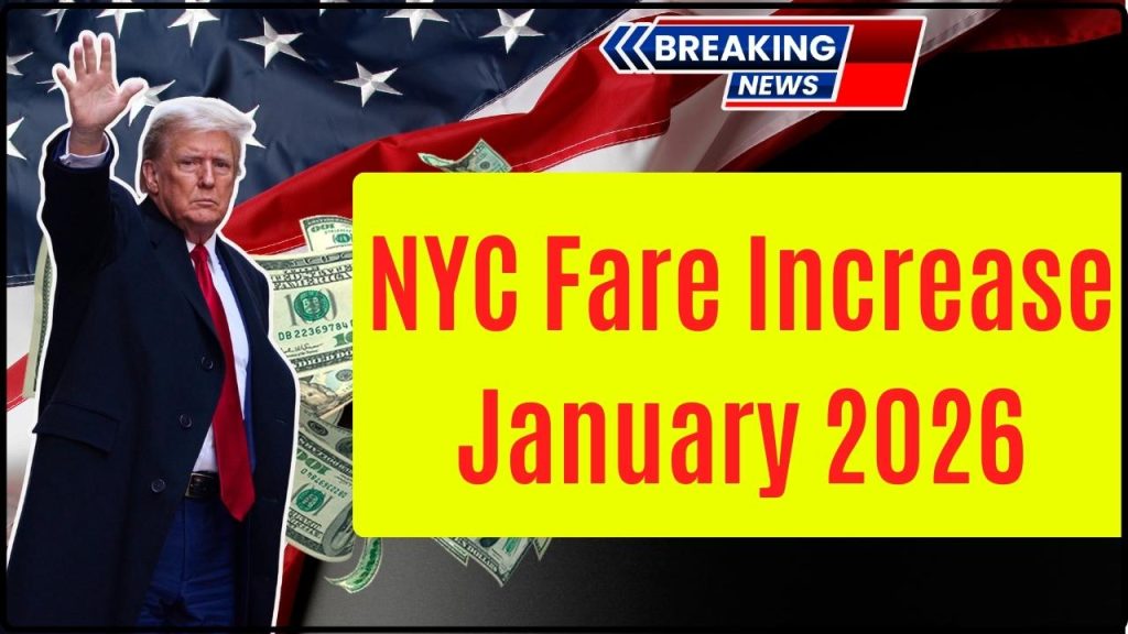NYC Fare Increase January 2026