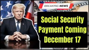 Social Security Payment Coming December 17