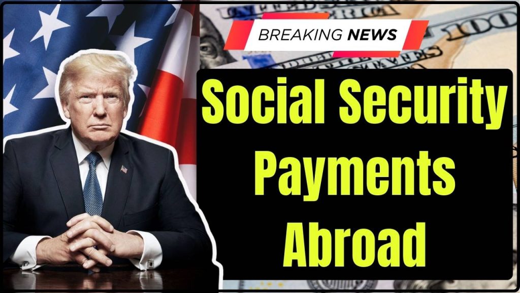 Social Security Payments Abroad