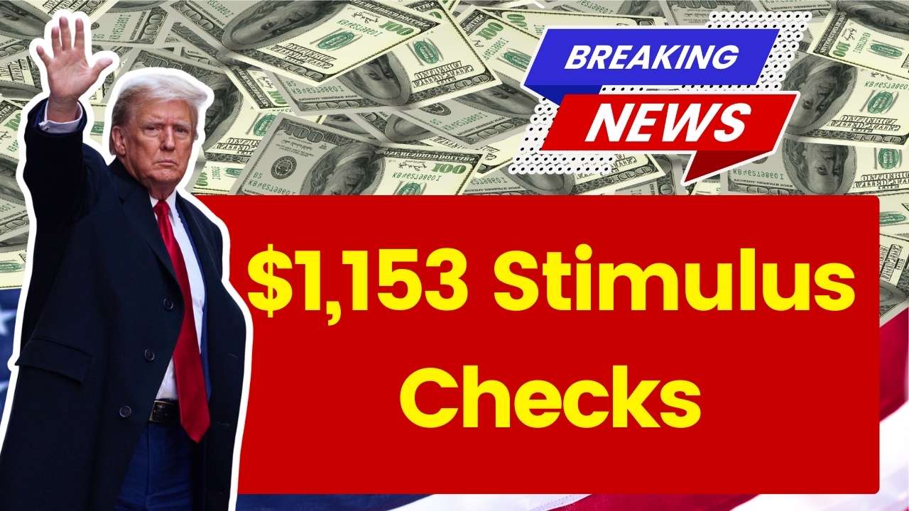 $1,153 Stimulus Checks