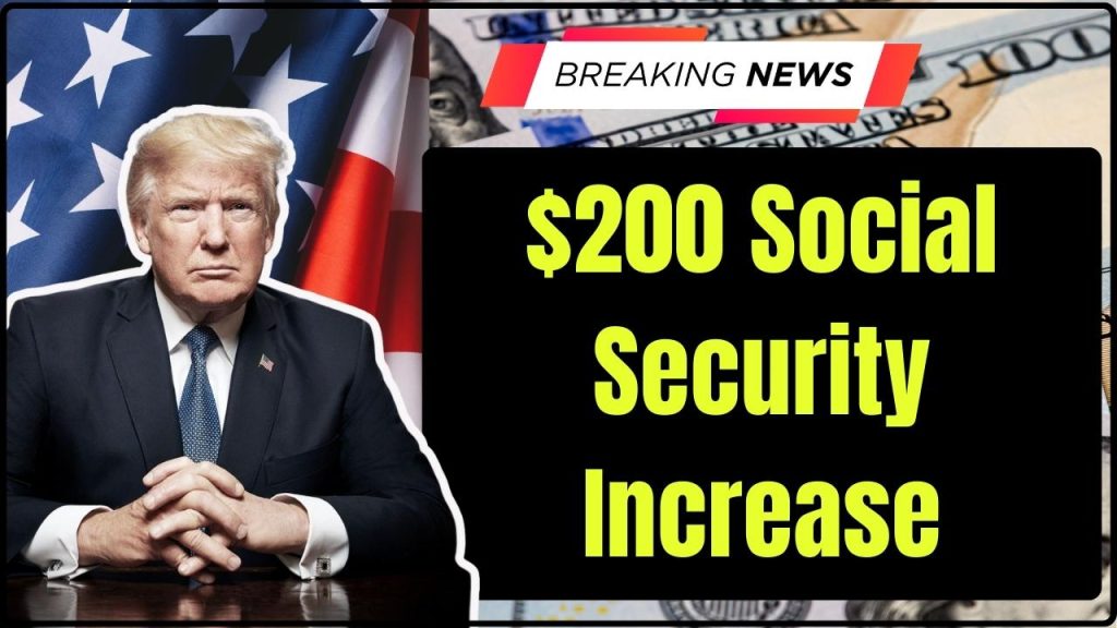 $200 Social Security Increase