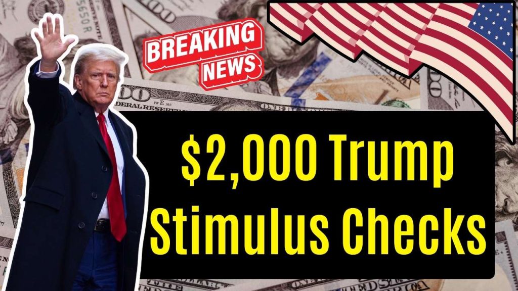 $2,000 Trump Stimulus Checks 2026