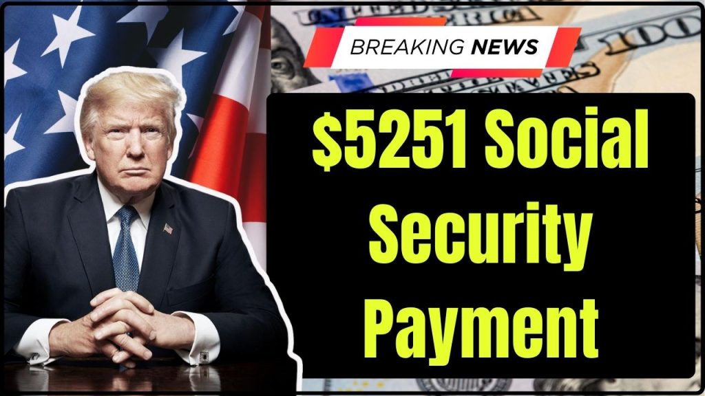 $5251 Social Security Payment