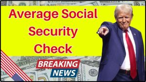 Average Social Security Check
