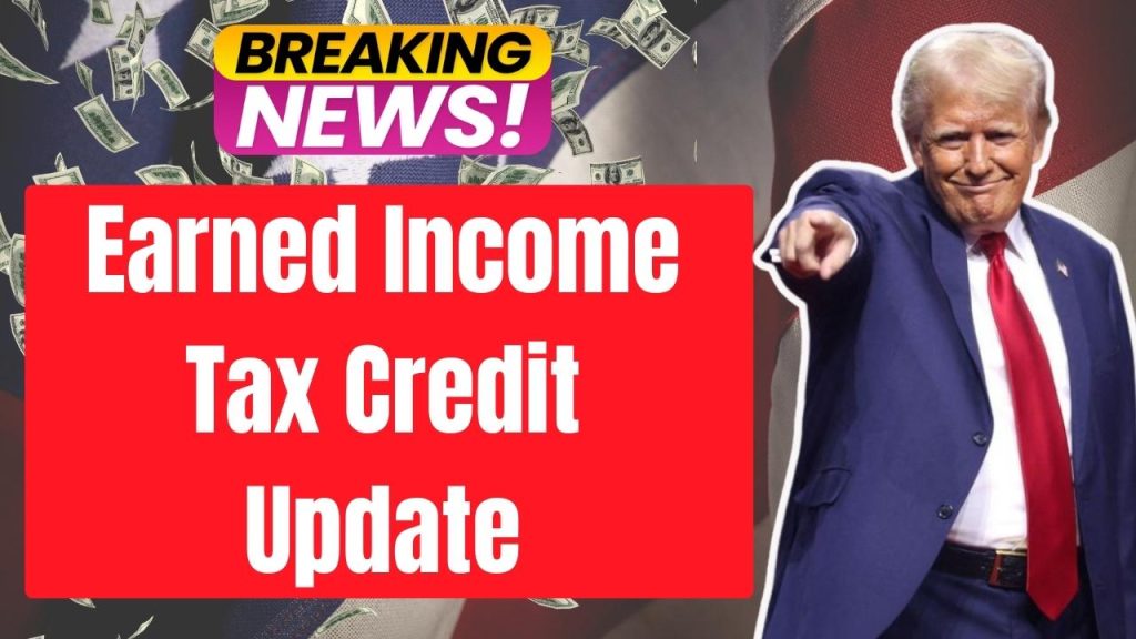 Earned Income Tax Credit Update