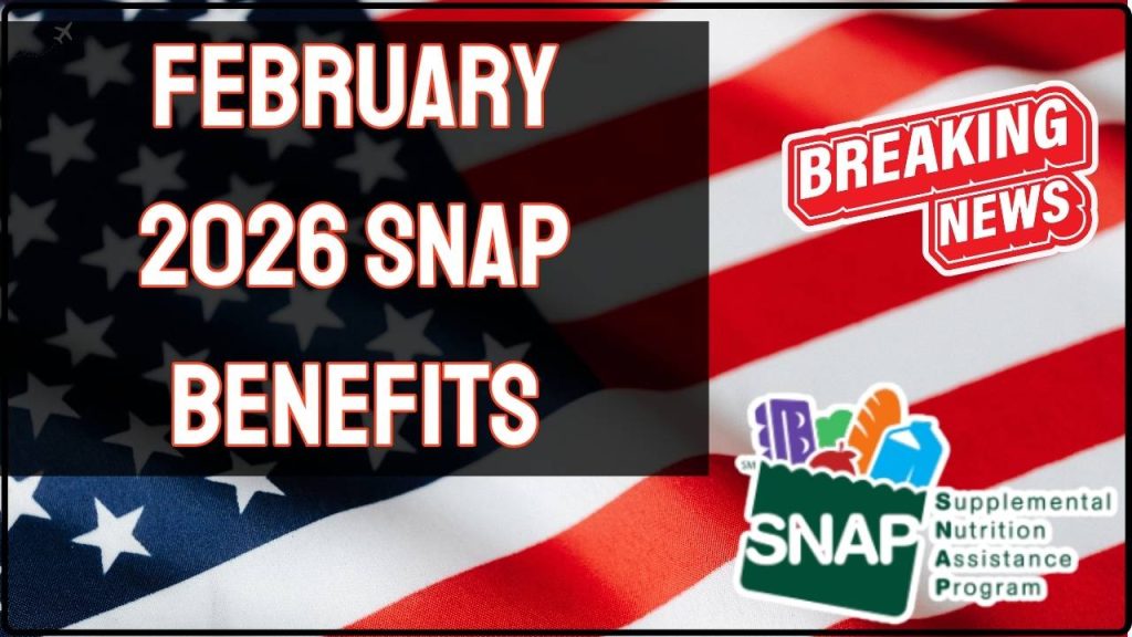 February 2026 SNAP Benefits