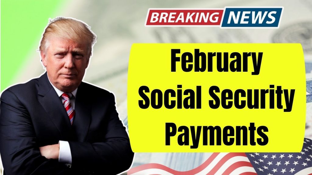 February Social Security Payments