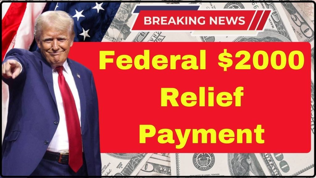 Federal $2000 Relief Payment