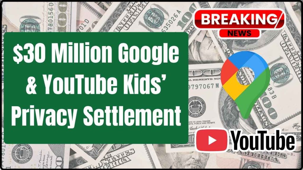 How to Claim Your Portion of the $30 Million Google & YouTube Kids’ Privacy Settlement