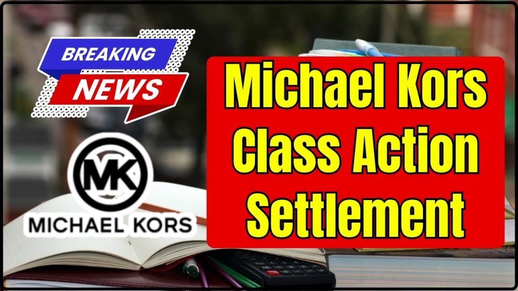 Michael Kors Class Action Settlement