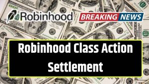 Robinhood Class Action Settlement Reaches $2 Million