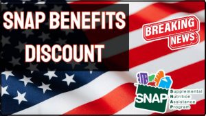 SNAP Benefits Discount
