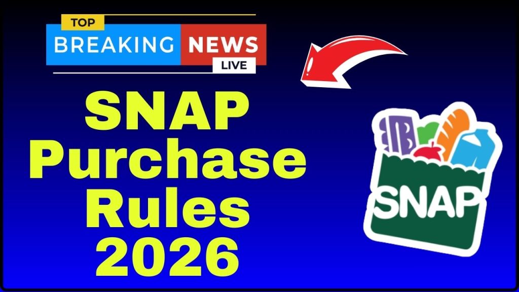 SNAP Purchase Rules 2026