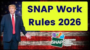 SNAP Work Rules 2026
