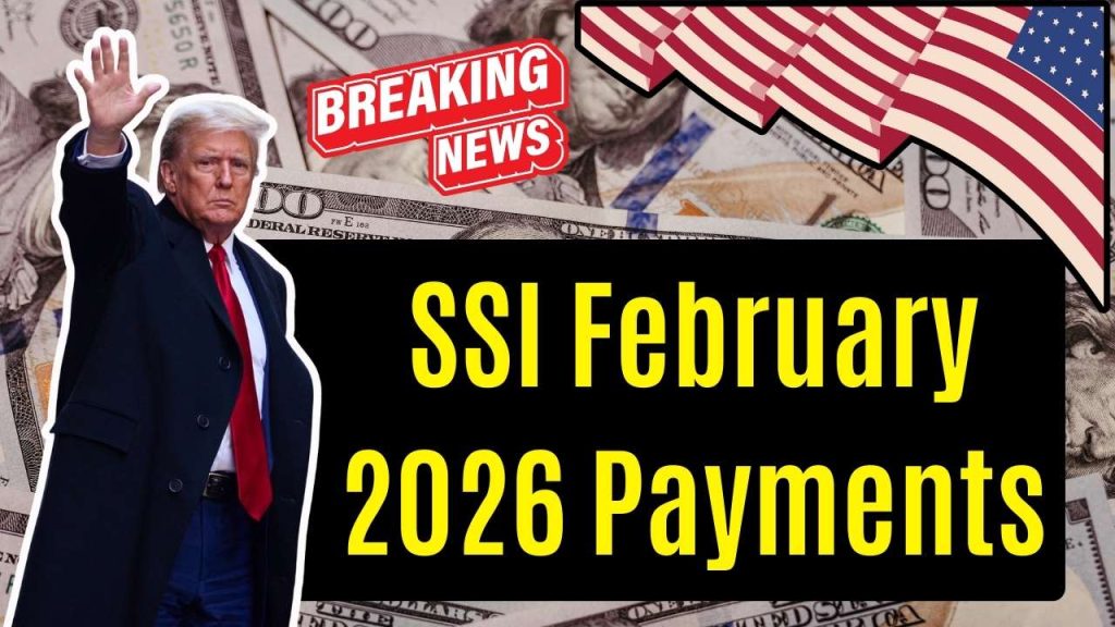 SSI February 2026 Payments