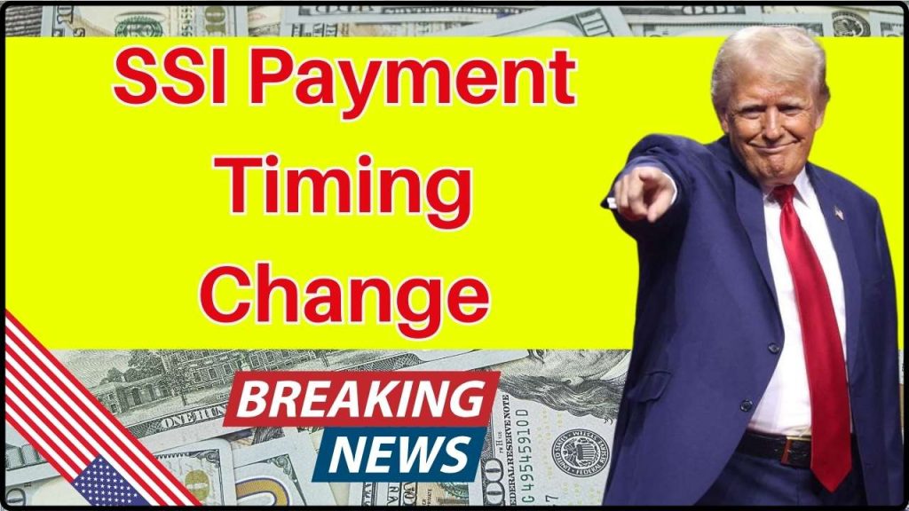 SSI Payment Timing Change