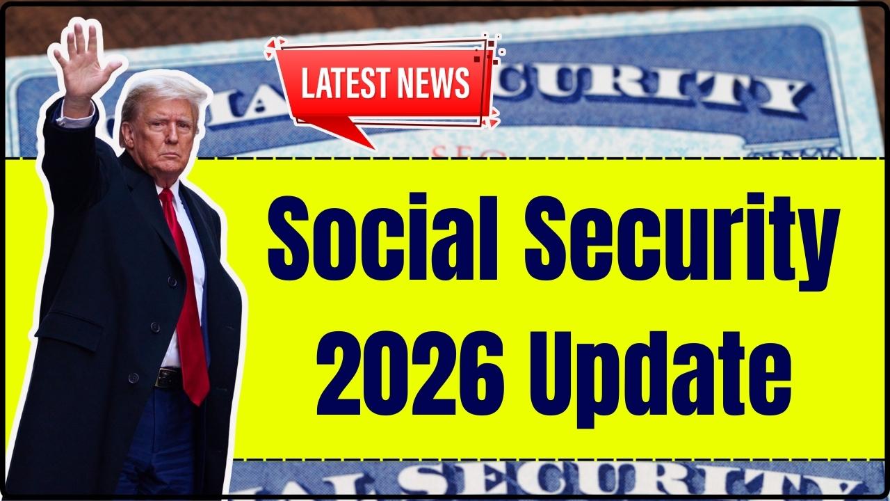 Social Security 2026 Update