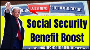 Social Security Benefit Boost