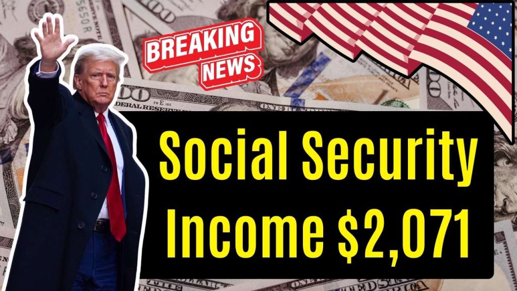 Social Security Income $2,071 in 2026