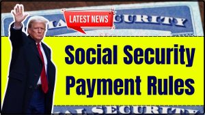 Social Security Payment Rules
