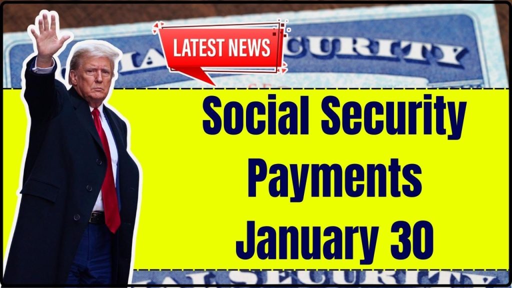 Social Security Payments January 30