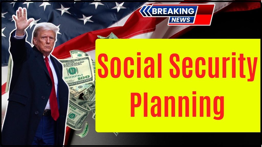 Social Security Planning 2026