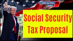 Social Security Tax Proposal