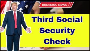 Third Social Security Check