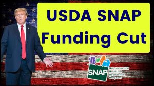 USDA SNAP Funding Cut