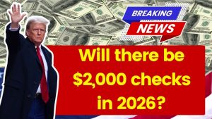 Will there be $2,000 checks in 2026
